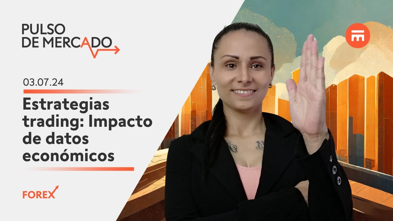 Estrategias trading: Impacto de datos económicos | Verónica Chacón ...