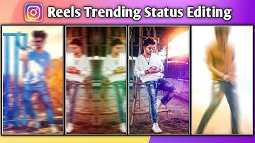 instagram reels editing | KineMaster new video editing 2021 | status editing 2021