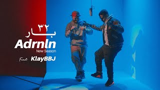 Adrenaline | 32 Bar | Feat Klay Bbj