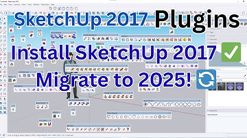 How to Install SketchUp 2017 Plugins & Use Them in SketchUp 2025