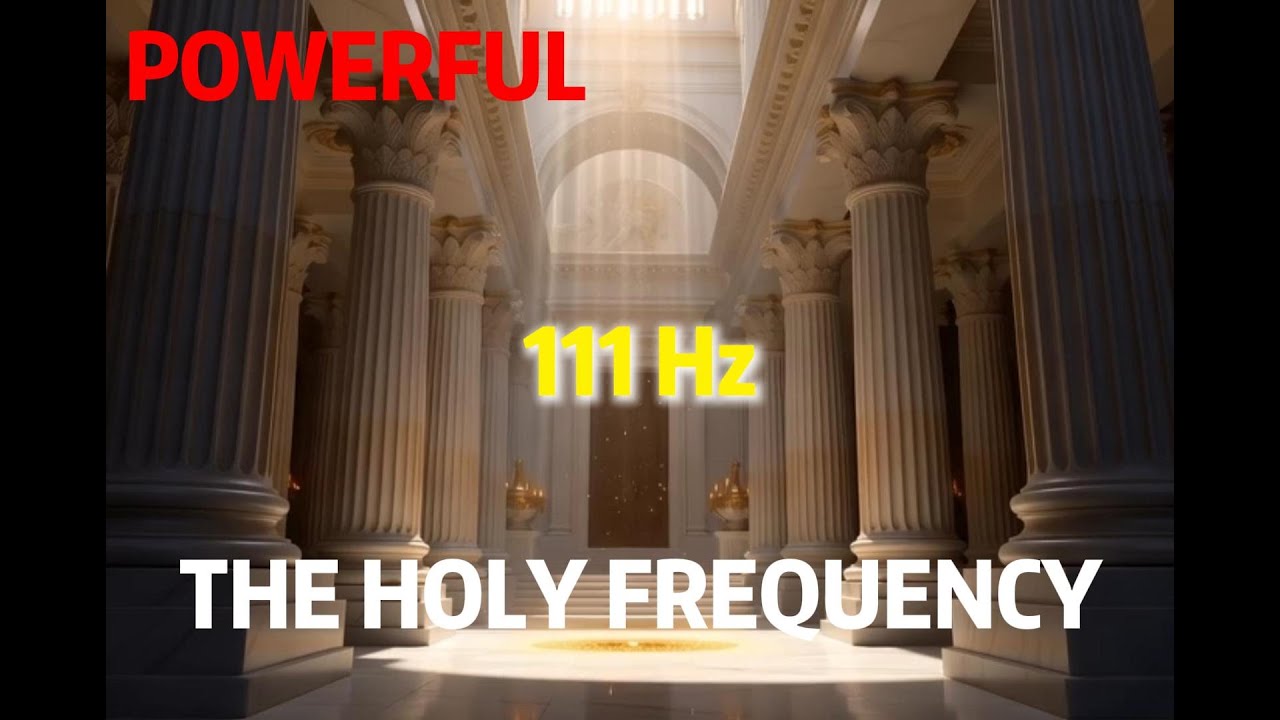 111Hz The Holy Frequency ✨ Cellular Rejuvenation & Endorphin Release | Heal Body & Mind