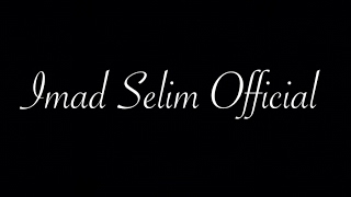 Imad Selim - Dilber Were - 2017 - Imad Selim Official
