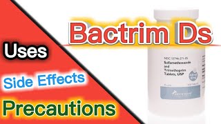 Bactrim Ds | Bactrim Ds uses | Bactrim Ds side effects | Bactrim Ds precautions | medicine bank