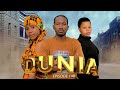 DUNIA SEASON TWO Ep 01