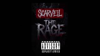 [SCARVE!L] THE RAGE (OFFICIAL SINGLE)