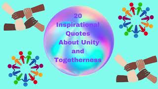 20 Inspirational Quotes About Unity and Togetherness#Unity#Togetherness#Motivational#Quotes#Lead