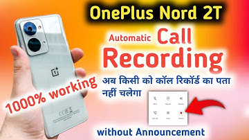 Oneplus Nord 2t Auto Call Recording Setting | How to Call Record on Oneplus Nord 2t | Call Recording