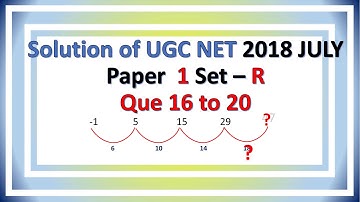 CBSE/UGC NET 8 July 2018 Paper 1 | que 16 to 20 | Answer Keys | Solutions | Explanations