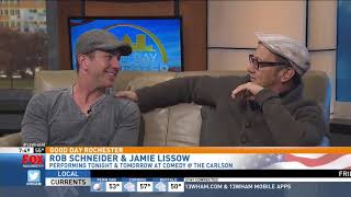 Celebrity Rob Schneider & Jamie Lissow on Good Day Rochester Wealth
