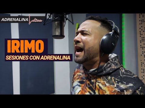 IRIMO | ADRENALINA LATINA - (SESIONES CON ADRENALINA VOL. II)