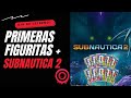 FIGURITAS DEL MUNDIAL Y ESTRENO SUBNAUTICA 2