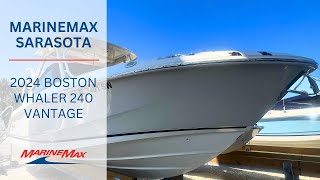 2024 Boston Whaler 240 Vantage | Available Now | MarineMax Sarasota