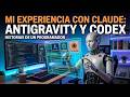 Programando un sistema con ayuda de IA. #Codex, #Claude, #Antgravity