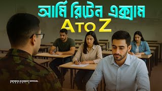 আর্মি রিটেন এক্সাম A to Z - BANGLADESH ARMY BMA LONG COURSE WRITTEN EXAM DETAILS BY DEFENCE ACADEMY
