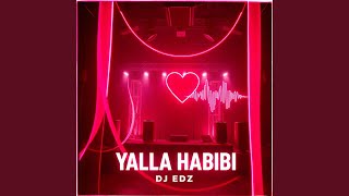 Yalla Habibi Big Room - DJ EDZ