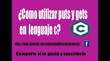 Programacion en c - puts y gets