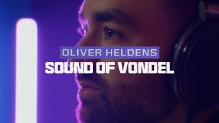 Oliver Heldens - Sound Of Vondel (Official Music Video)