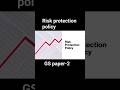 Risk Protection Policy | Summary + Important Facts | #UPSC # GS 2 &amp;# GS 3# Current Affairs