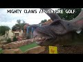 Mighty claws adventure golf hedge end