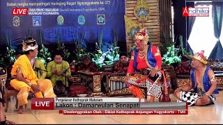 KETHOPRAK MATARAM || LAMPAHAN : DAMARWULAN SENAPATI || EDISI LEBARAN 1442 H - LIVE REC. 2018