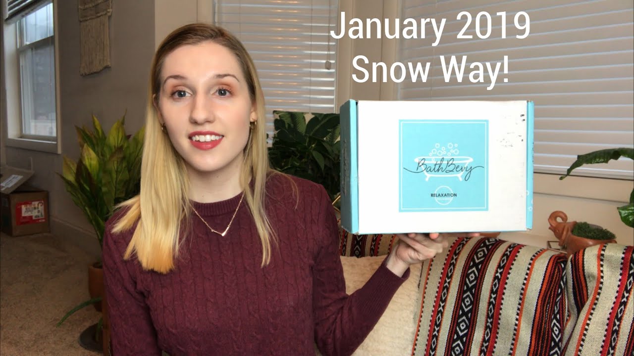 Bath Bevy | January 2019 | Snow Way!