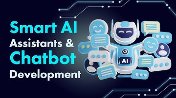 Know all about Smart AI Assistance & Chatbot Development Services | AI Chatbot Development company