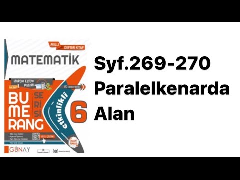 6.SINIF BUMERANG S.269-270 PARALELKENARDA ALAN