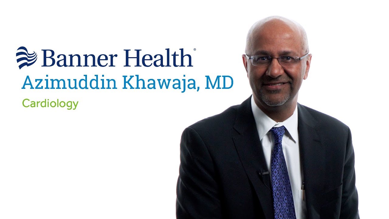 Dr Azimuddin Khawaja Md Peoria Az Cardiology Book Appointment