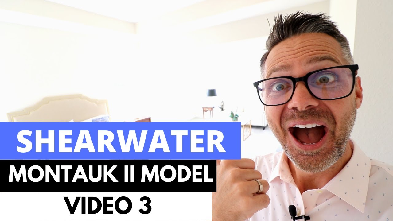 SHEARWATER MONTAUK II MODEL by Dreamfinders VIDEO 3 YouTube