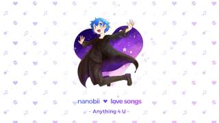 Video thumbnail of "nanobii - Anything 4 U"