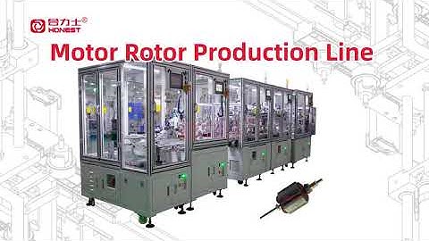 Motor Rotor Production Line | Honest Automation