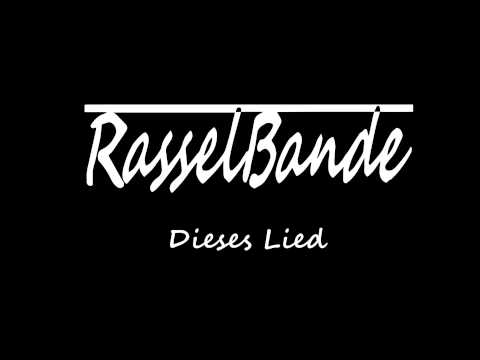 Rasselbande - Dieses Lied