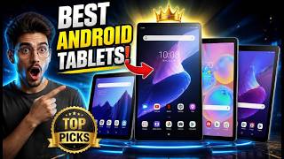 Top 5 BEST Android Tablets of 2026