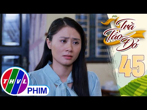 Video TRÀ TÁO ĐỎ - Phần 2 | Tập 45[4]: Trúc Trà quyết định... - youtube