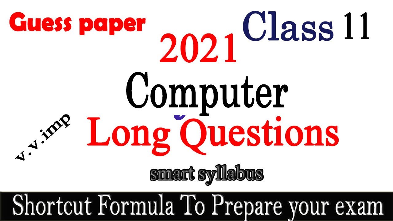 important long question computer class 11 2021 |1st year computer ...