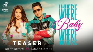 WHERE BABY WHERE (TEASER) | Gippy Grewal ft. Amanda Cerny | Jaani | Sukhe | Baljit Singh Deo