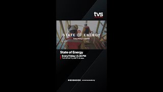 Watch State Of Energy Exclusive On Tvs
