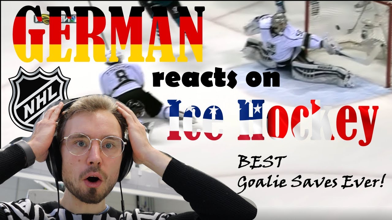 GERMAN reacts on AMERICAN/CANADIAN ICE HOCKEY NHL Best Saves by