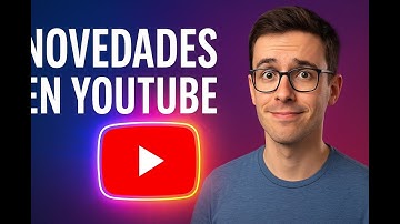 🔥 El nuevo YouTube explicado: diseño, IA y secretos que mejoran tu experiencia