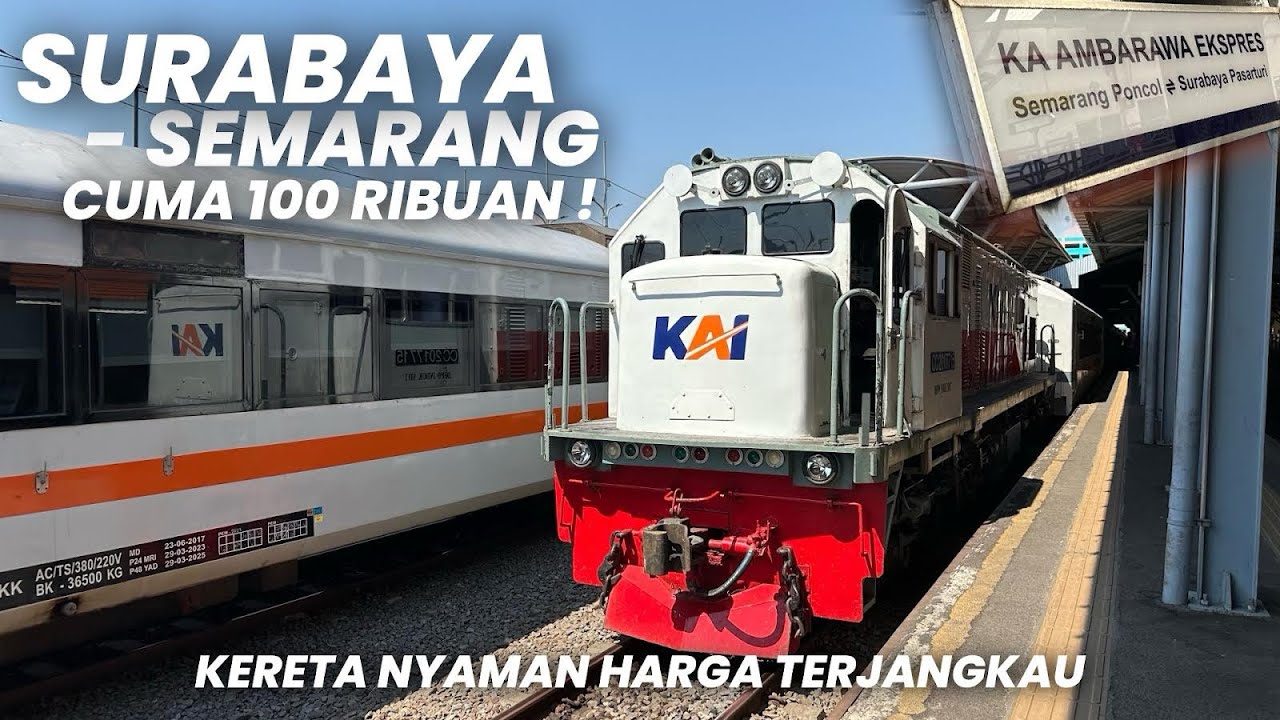 BANYAK DIMINATI MASYARAKAT KERETA NYAMAN HARGA TERJANGKAU‼️KA Ambarawa Ekspres Surabaya - Semarang