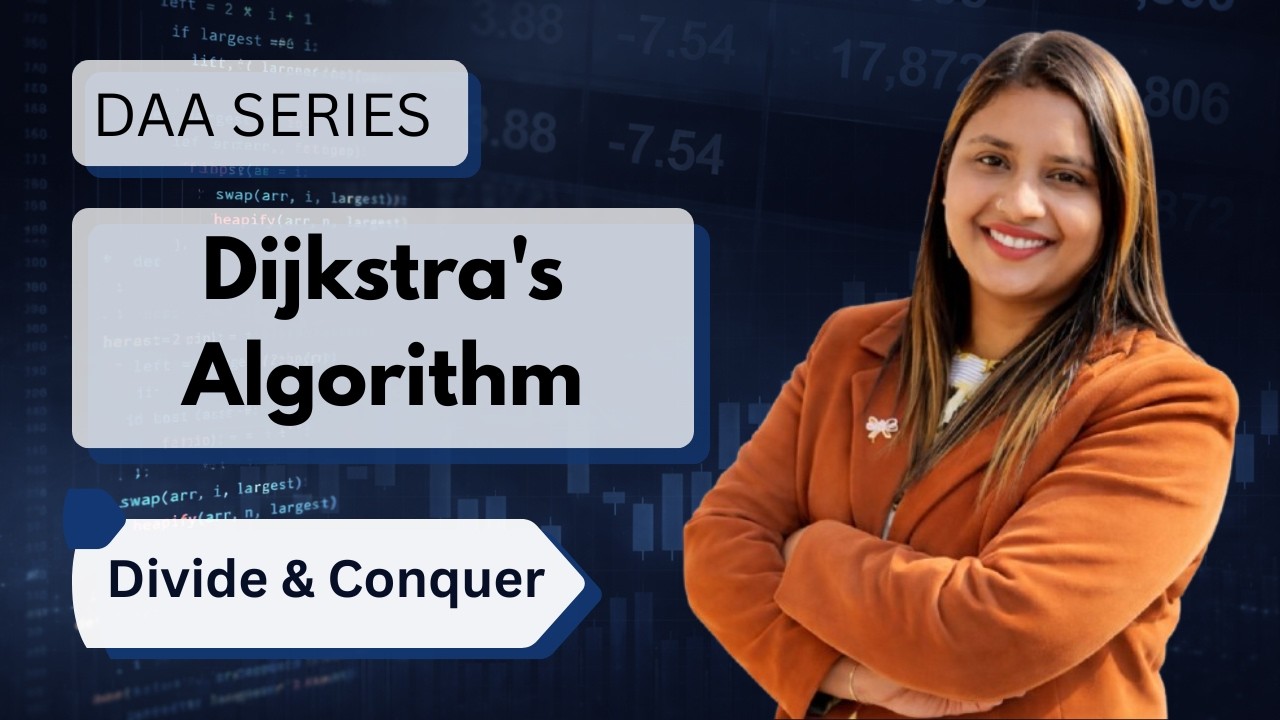 Lec 39: Dijkstra's Algorithm | Single Source Shortest Path | Greedy Method