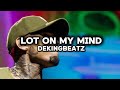 Lot on my mind by dekingbeatz