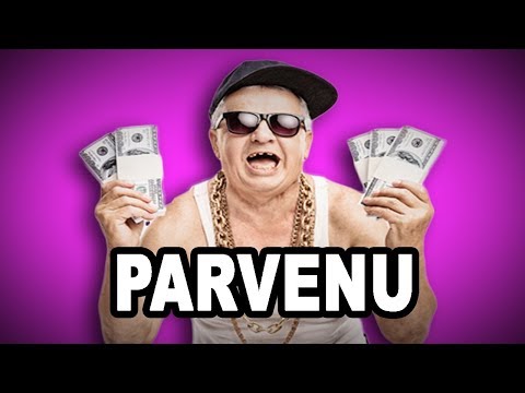 Vídeo: É parvenu em inglês?