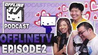 VALENTINES DAY, VACATIONS & SPECIAL GUEST YASSUO - OFFLINETV PODCAST#2 ft. TOAST, POKIMANE, SCARRA