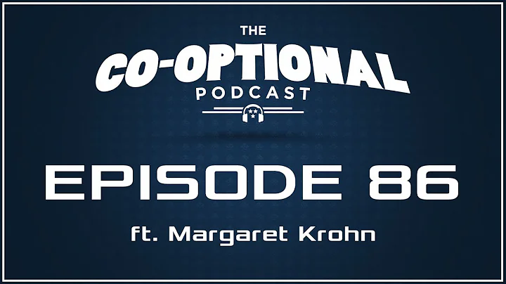 The Co-Optional Podcast Ep. 86 ft. Margaret Krohn ...
