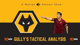 Gully's Tactical Analysis - Julen Lopetegui Set to Join Wolves