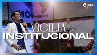 Vigilia Institucional | 22 de Mayo