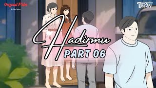 HADIR MU PART 6 - Dhot Design