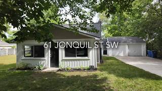 61 JONQUIL ST SW video tour
