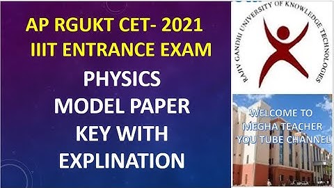 IIIT Model paper 2021 with key / AP IIIT  ENTRNCE  PHYSICS MODEL PAPER 2021 key